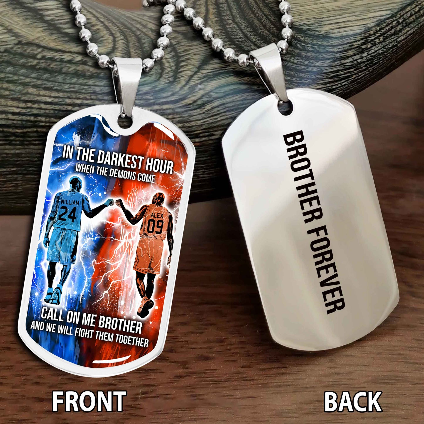 Personalized Double Side Graphic Dog Tag Gift For Brother Call On Me Brother And We Will Fight Them Together Brother Forever NAG