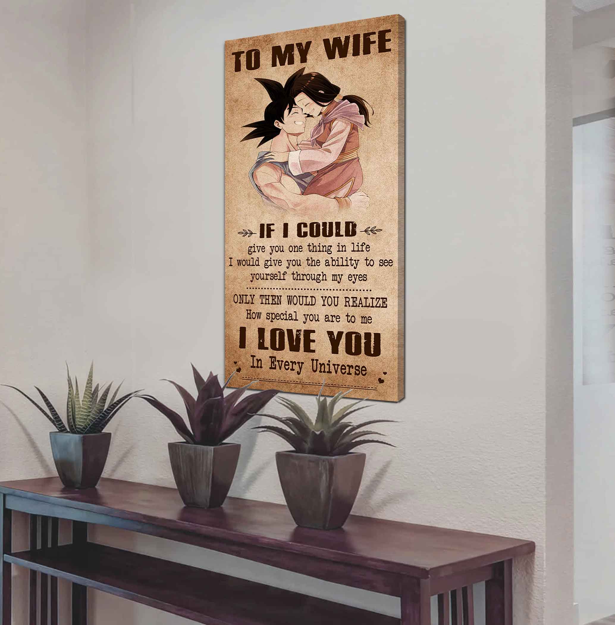Family Poster Canvas To My Wife If I Could Give You One Thing In Life - How Special You Are To Me Gift For Your Wife