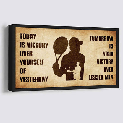Personalized Spartan Poster Canvas - Today Is Victory Over Yourself Of Yesterday Tomorrow Is Your Victory Over Lesser Men