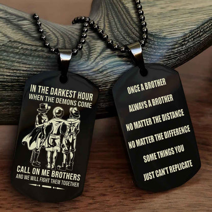 Customizable engraved dog tag double sided gift from brother Once A Brother Always A Brother