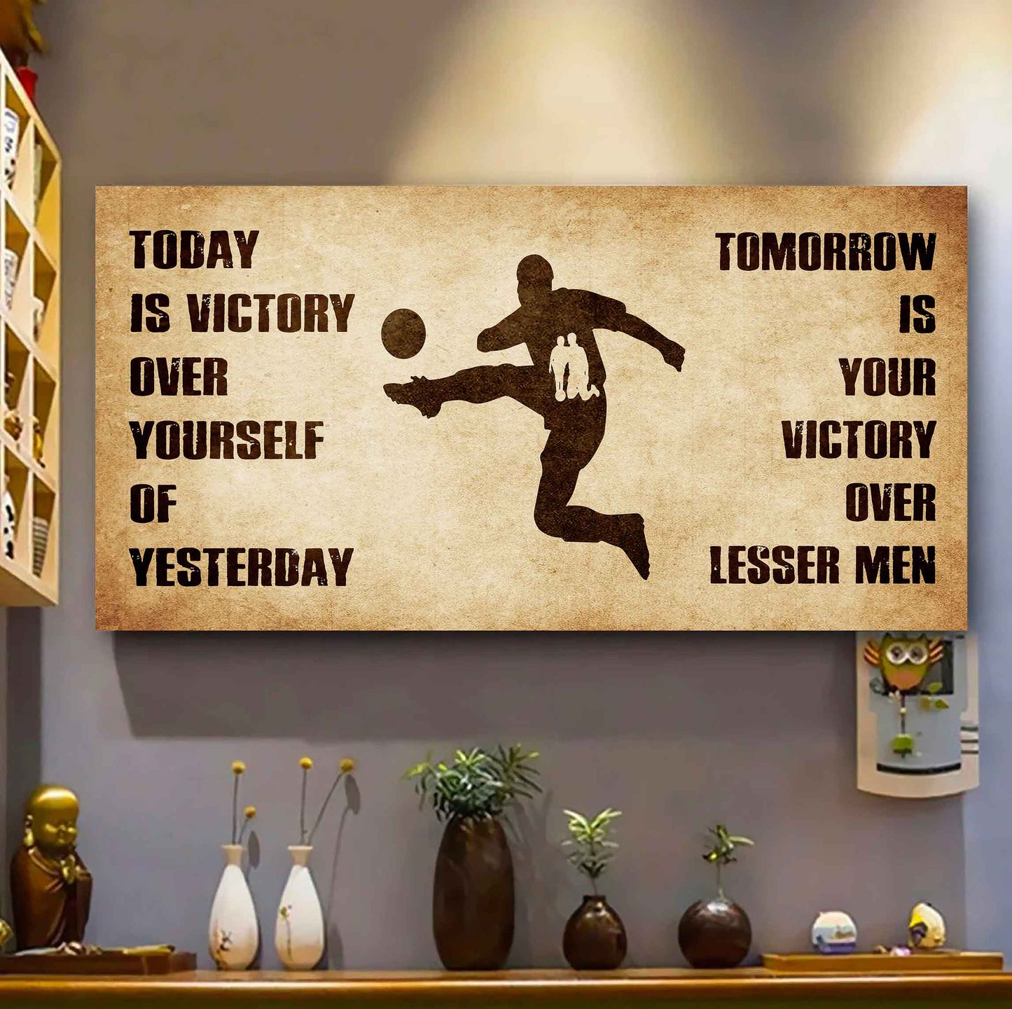 Personalized Spartan Poster Canvas - Today Is Victory Over Yourself Of Yesterday Tomorrow Is Your Victory Over Lesser Men