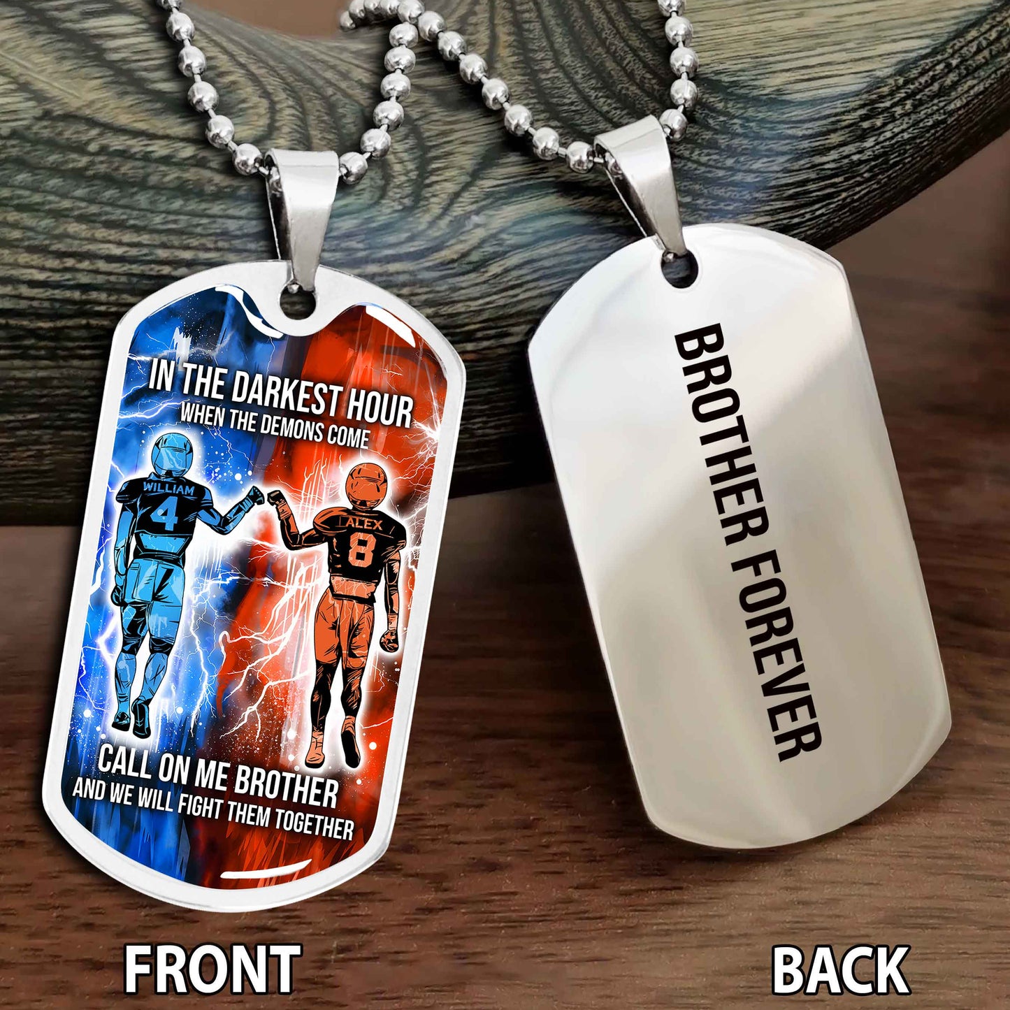 Personalized Double Side Graphic Dog Tag Gift For Brother Call On Me Brother And We Will Fight Them Together Brother Forever NAG