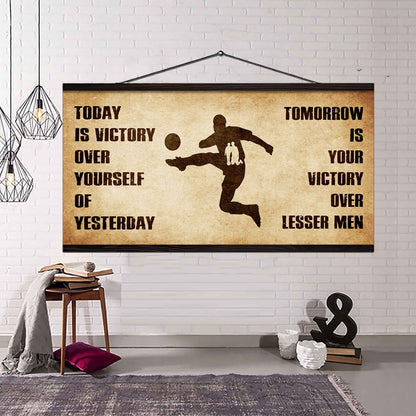 Personalized Spartan Poster Canvas - Today Is Victory Over Yourself Of Yesterday Tomorrow Is Your Victory Over Lesser Men