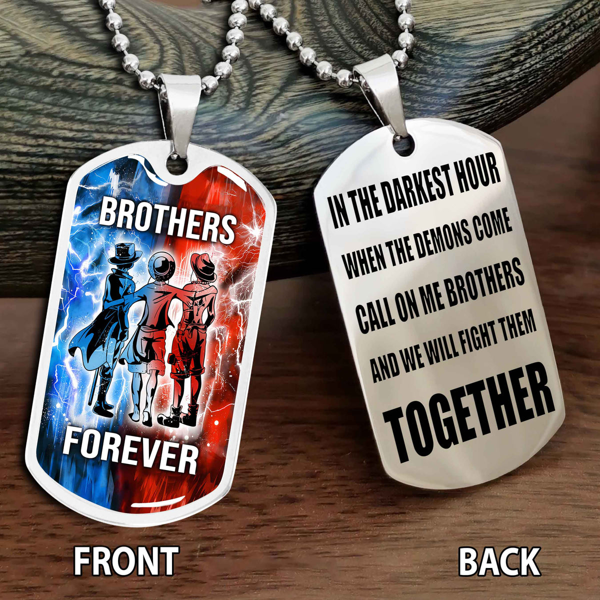 Personalized Double Side Graphic Dog Tag Gift For Brother Call On Me Brother And We Will Fight Them Together Brother Forever BADT