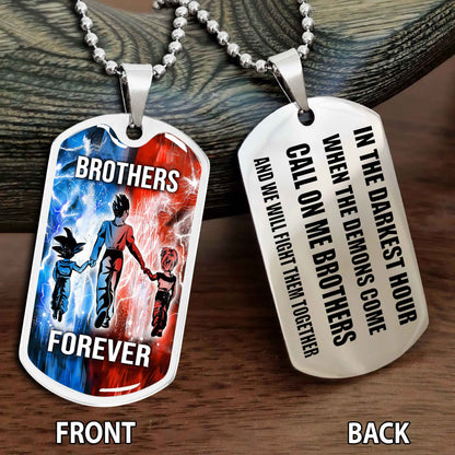 Personalized Double Side Graphic Dog Tag NAG Gift For Brother Call On Me Brother And We Will Fight Them Together