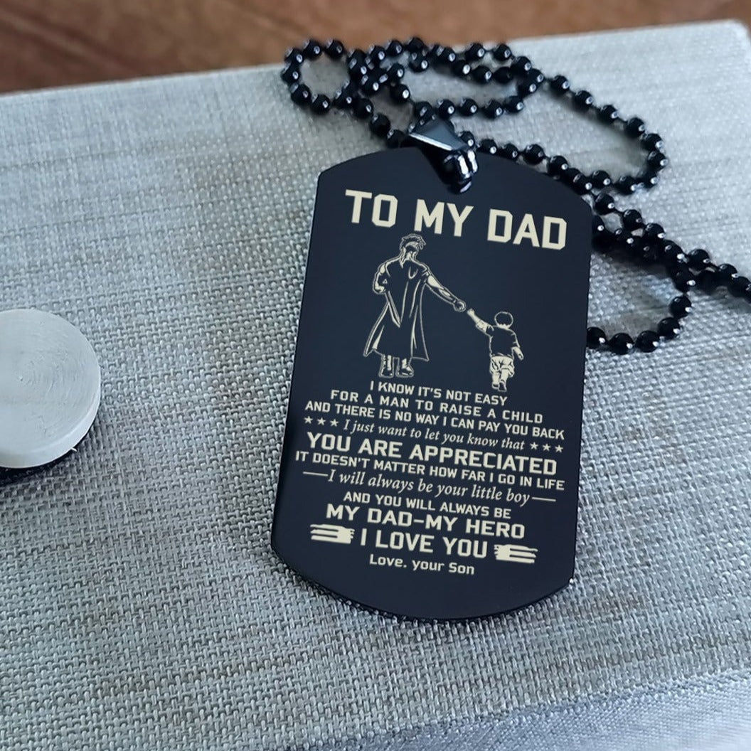 To My Dad One Side Engrave Dog Tag Gift For Your Dad Your Father