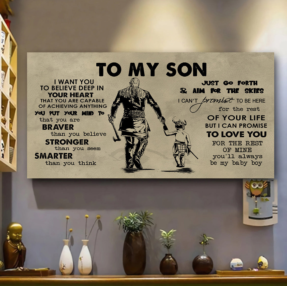 TO MY SON- I WANT YOU TO BELIEVE- CANVAS POSTER