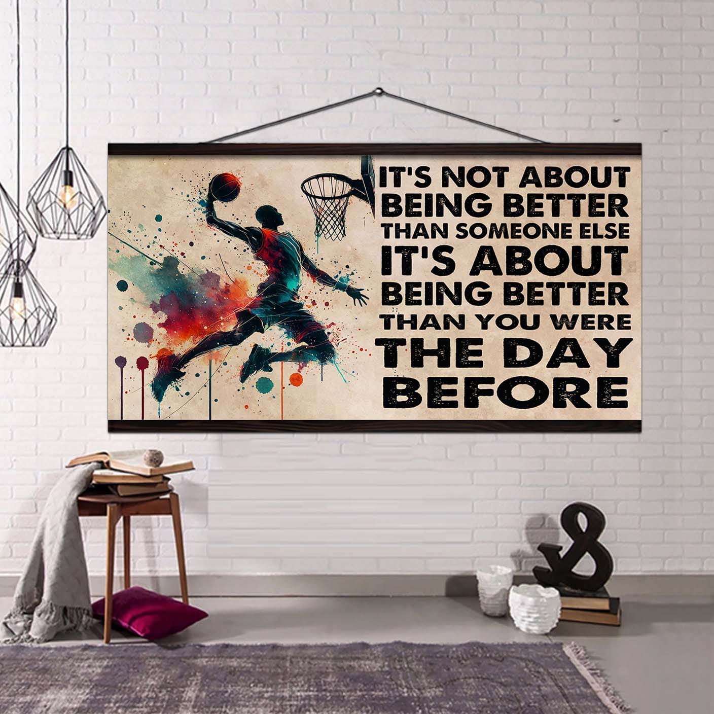 Ver 3 Water Color Basketball Poster Canvas It Is Not About Being Better Than Someone Else