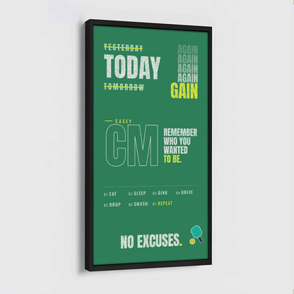 Sport Personalized Poster Canvas Remember Who You Wanted To Be Today Again Again Again Gain