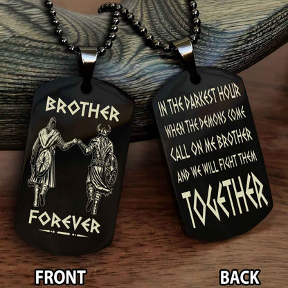 Viking Brother Personalized Double Sided Dog Tag For My Brother - Call On Me Brother And We Will Fight Them Together Gift For Your Friend