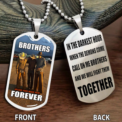 Personalized Double Side Graphic Dog Tag Gift For Your Brother - Brother Forever Team 3