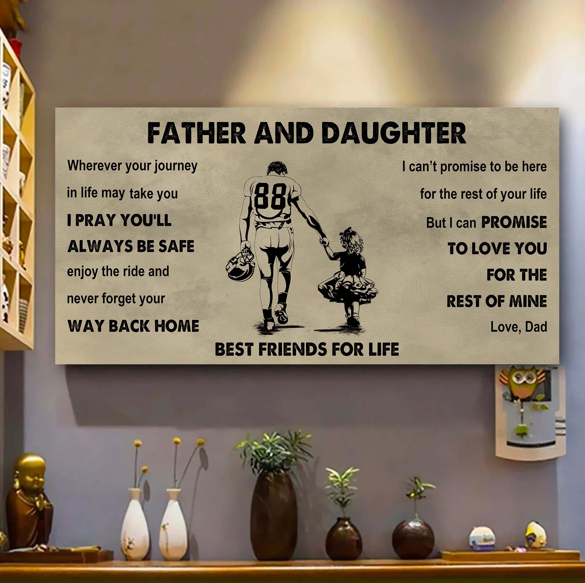 Biker Father And Daughter Best Friends For Life - Ver 2 Never Forget Your Way Back Home Poster Canvas Gift For Daughter From Father