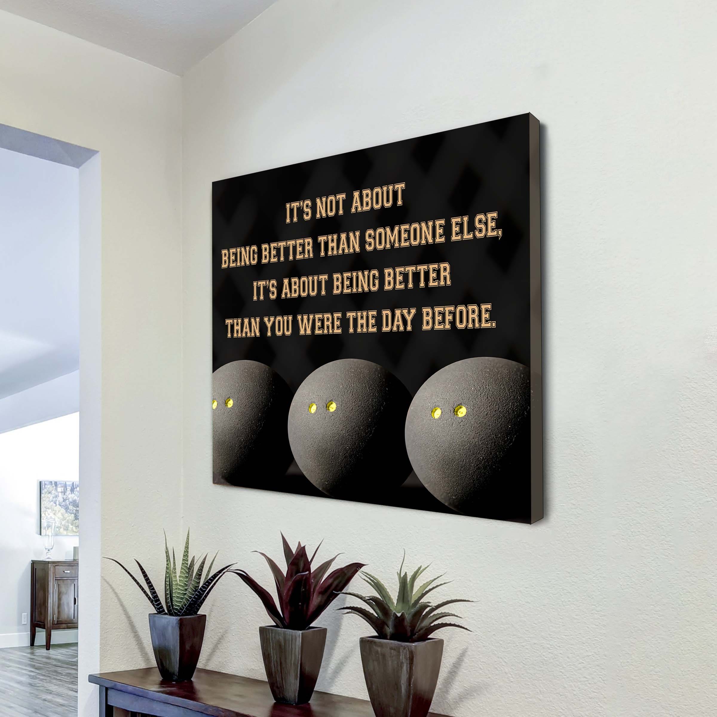 Basketball Square Poster Canvas It's Not About Being Better Than Someone Else It's About Being Better Than You Were The Day Before