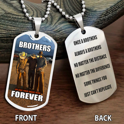 Personalized Double Side Graphic Dog Tag Gift For Your Brother - Brother Forever Team 3