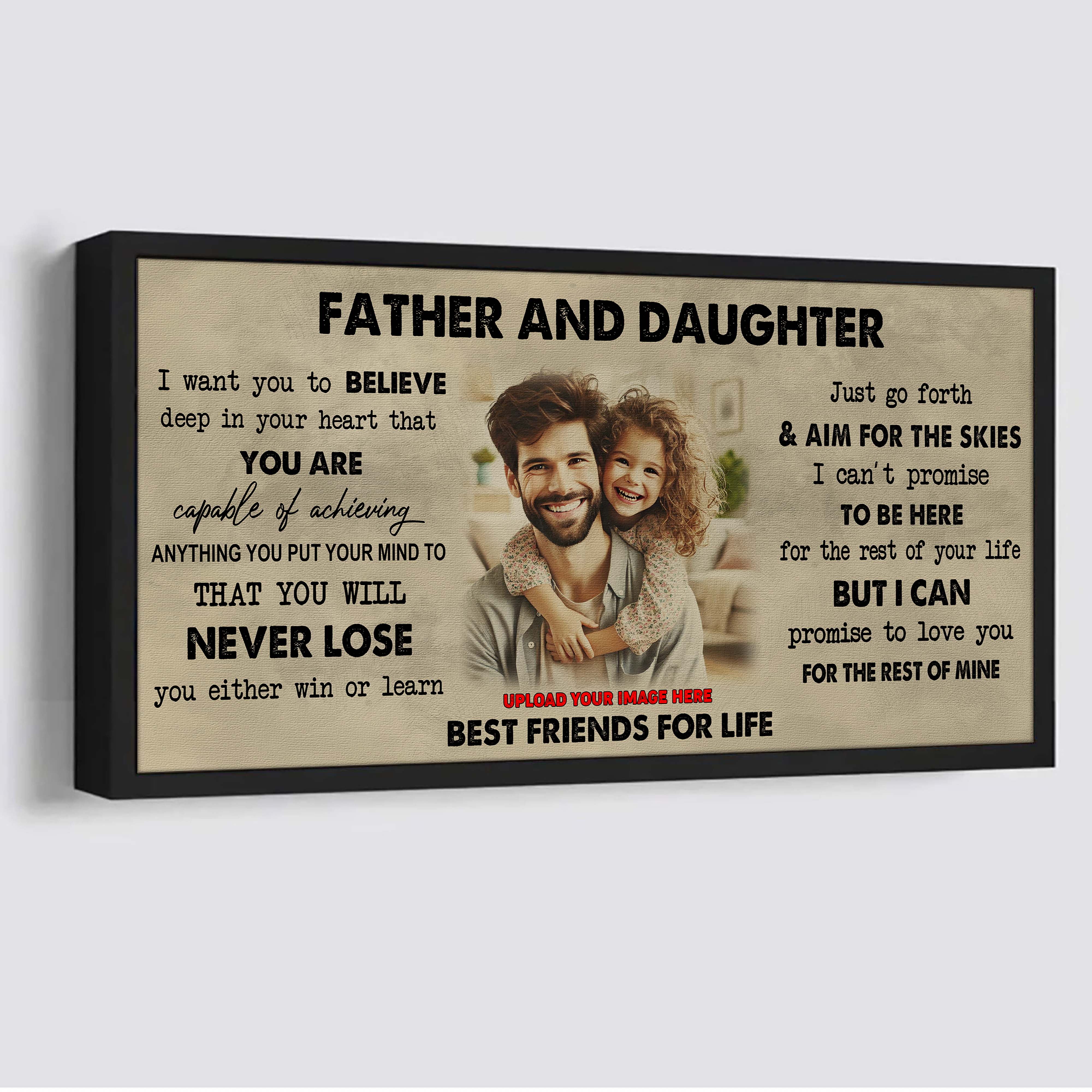 DRB Father And Daughter Best Friend For Life - You Will Never Lose Poster Canvas Gift For Daughter From Father -Photo Upload