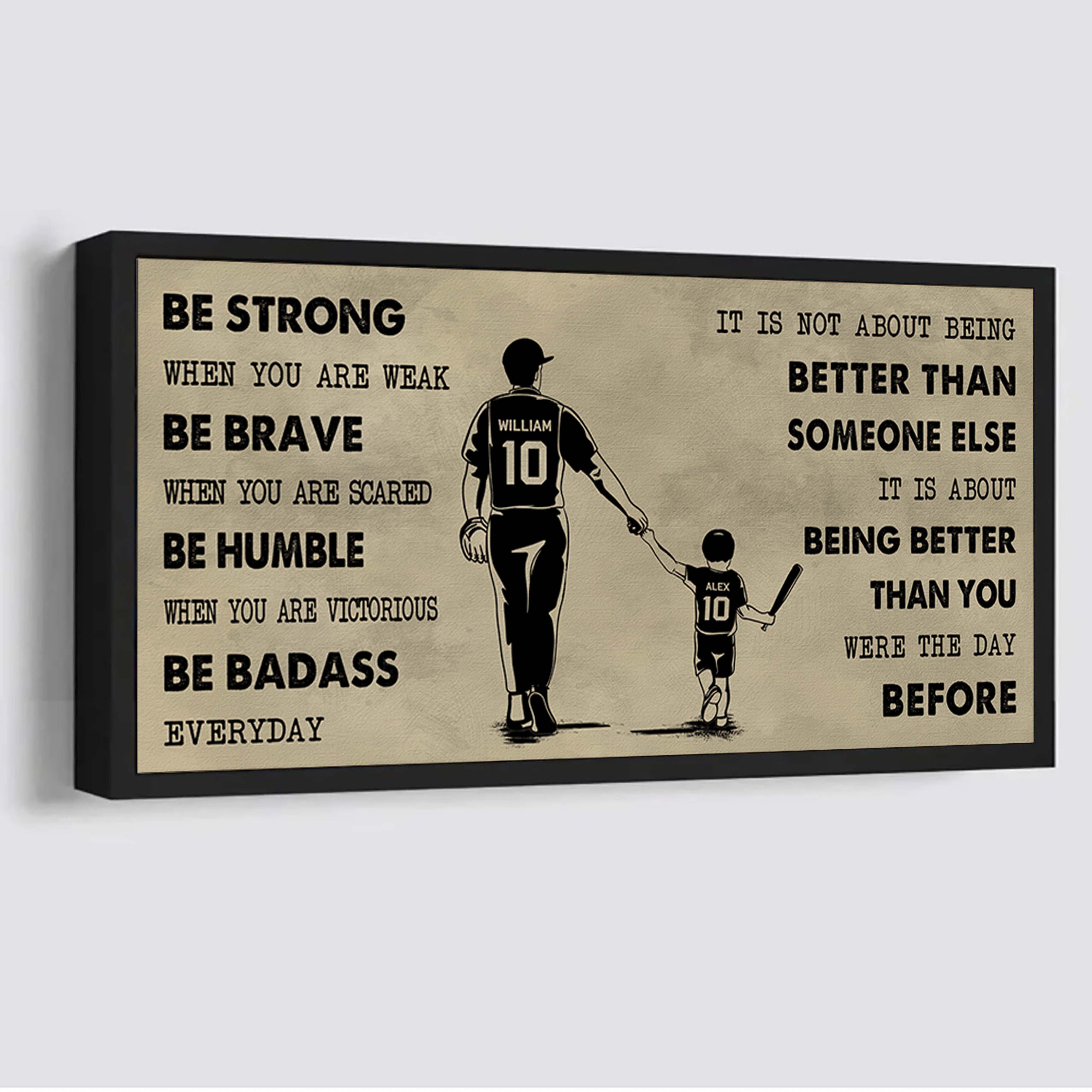 American Football Poster Canvas From Dad To Son Be Strong When You Are Weak - It Is Not About Being Better Than Someone Else