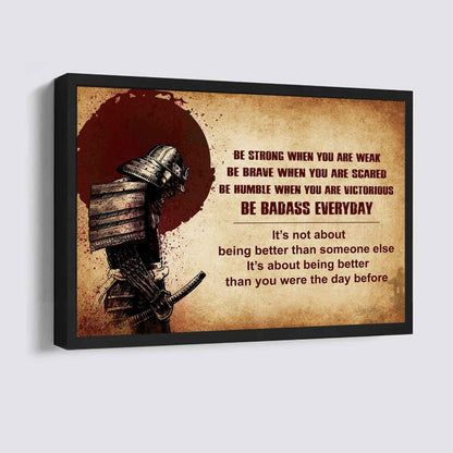 Viking Poster Canvas Be Strong When You Are Weak Be Badass Everyday