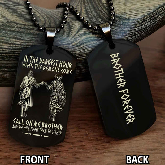 Viking customizable engraved black dog tag NAG double sided gift from brother, brother forevers
