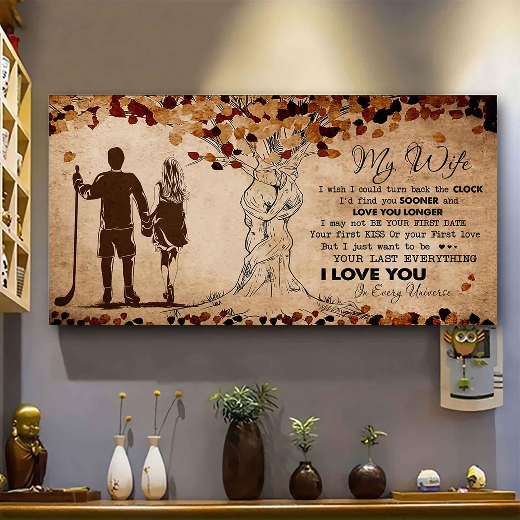 American Football Poster Canvas To My Wife I Wish I Could Turn Back The Clock - I Love You In Every Universe