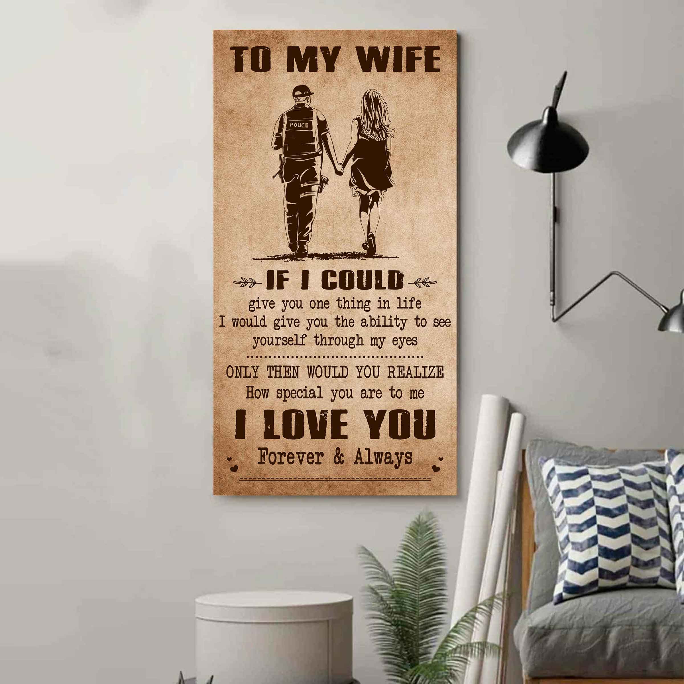 Family Poster Canvas To My Wife If I Could Give You One Thing In Life - How Special You Are To Me Gift For Your Wife