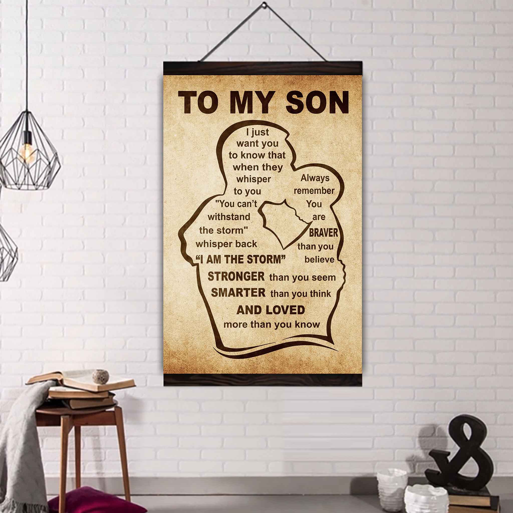 Personalized Family Poster Canvas I Just Want You To Know That - I Am The Storm To My Son Gift From Dad Gift For Your Son