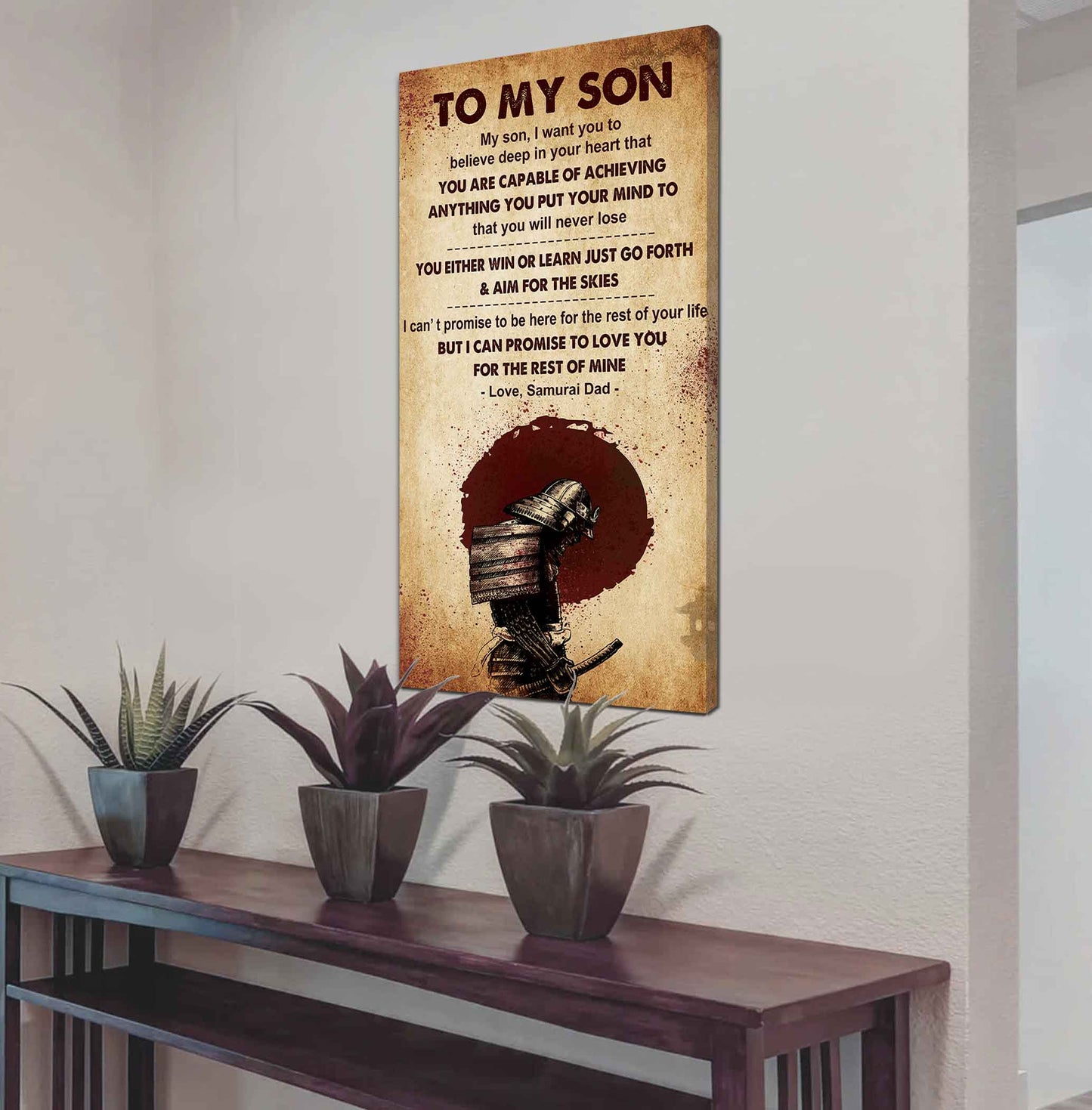 Warrior To My Son You Will Never Lose You Either Win Or Learn Poster Canvas Motivation Canvas Gift For Your Son