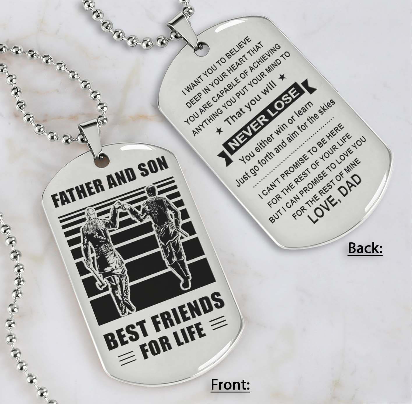 Silver Version Personalized Double Sided Dog Tag Father And Son Best Friends For Life - Message on the back side