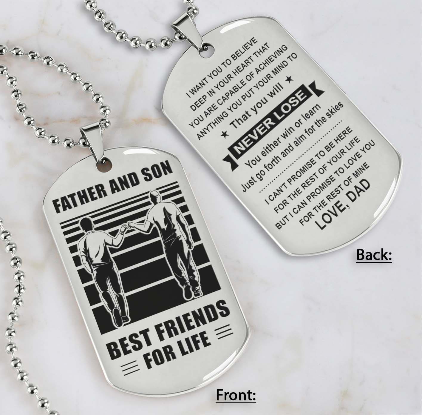 Silver Version Personalized Double Sided Dog Tag Father And Son Best Friends For Life - Message on the back side