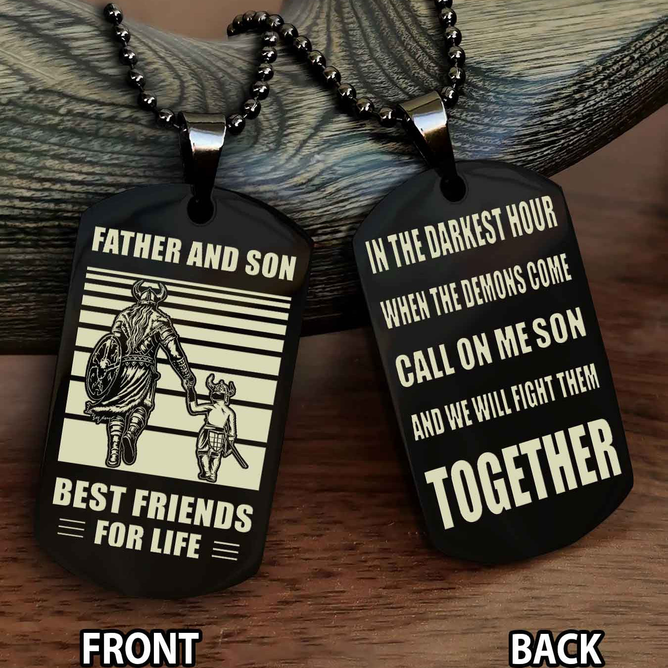 Viking Personalized Double Sided Dog Tag Call On Me Son And We Will Fight Them Together Gifts For Your Son From Dad