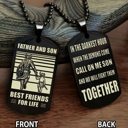 Viking Personalized Double Sided Dog Tag Call On Me Son And We Will Fight Them Together Gifts For Your Son From Dad