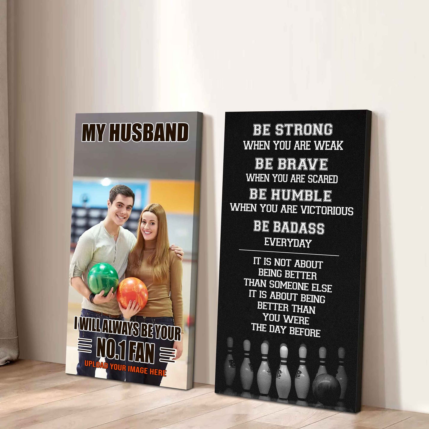To My Husband Canvas I Am Your No 1 Fan - 2 Piece Canvas Wall Art - Be Strong When You Are Weak Be Badass Everyday