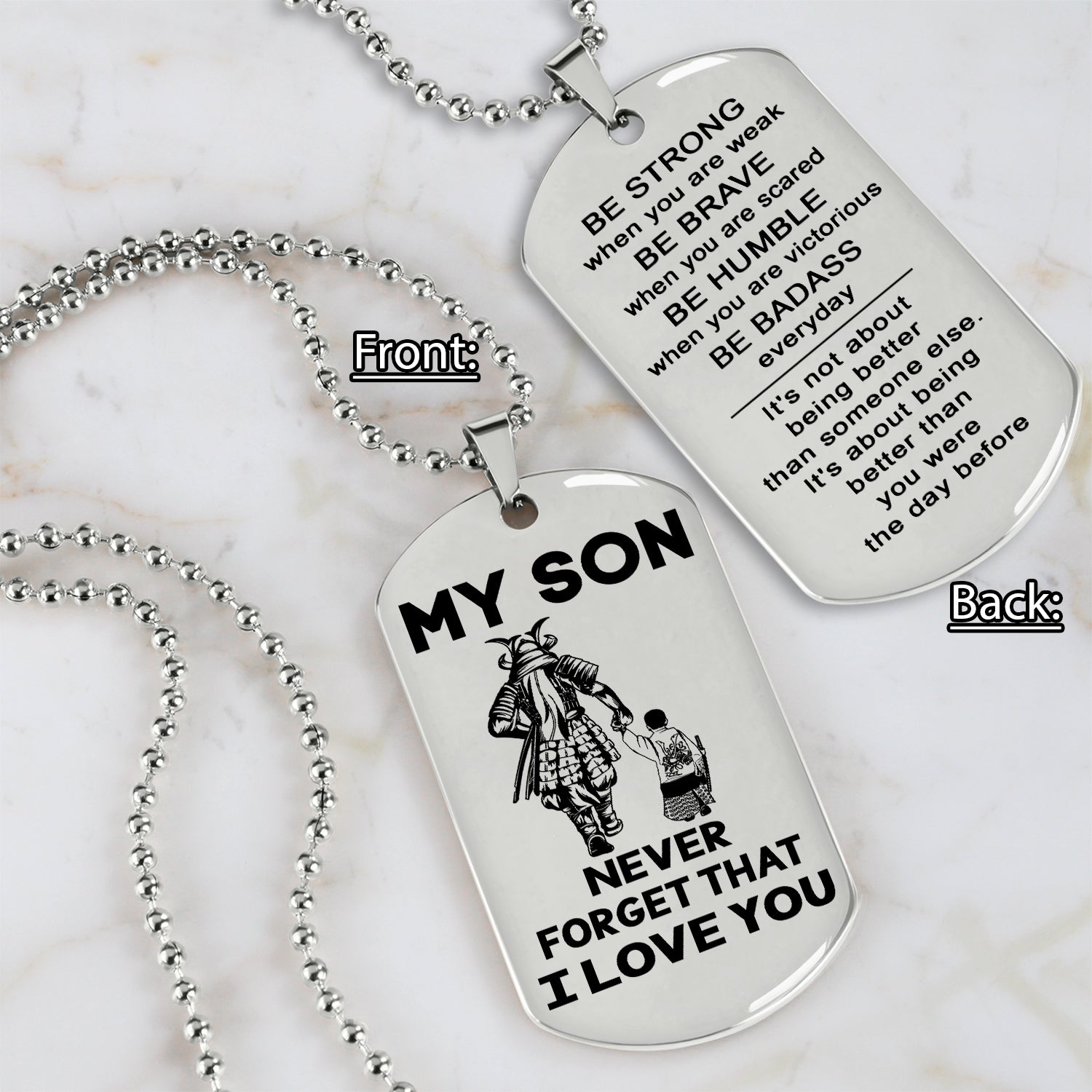 Samurai engraved double sided dog tag dad to son be strong when you are weak