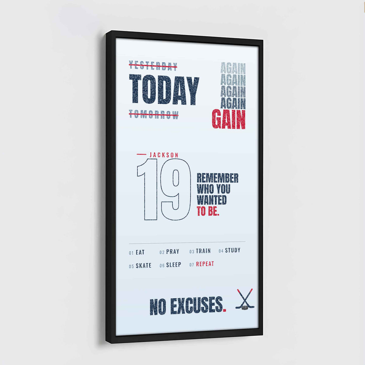 Sport Personalized Poster Canvas Remember Who You Wanted To Be Today Again Again Again Gain