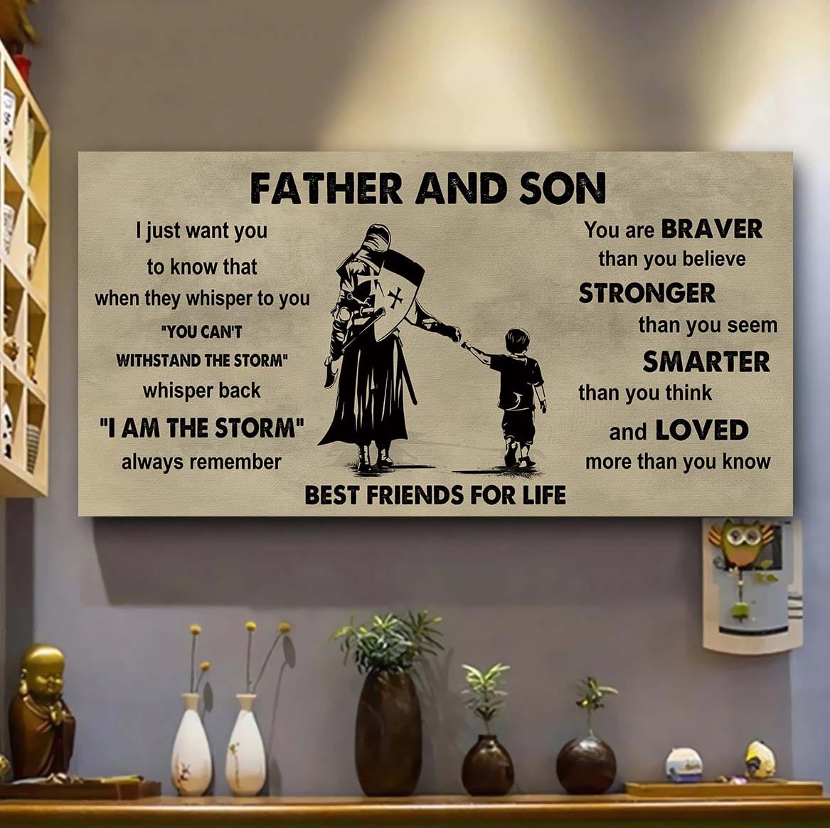 Soldier Father And Son Best Friends For Life - I Am The Storm Poster Canvas Gift For Son From Father