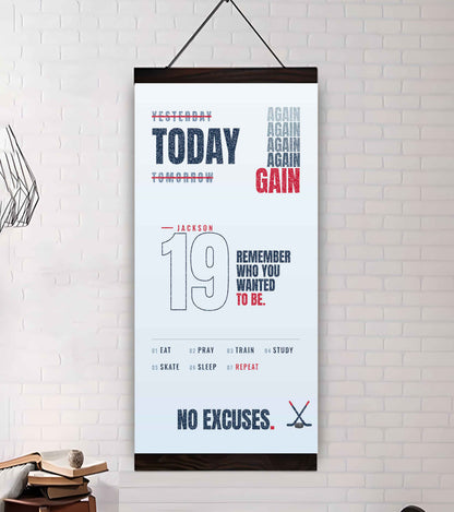 Sport Personalized Poster Canvas Remember Who You Wanted To Be Today Again Again Again Gain