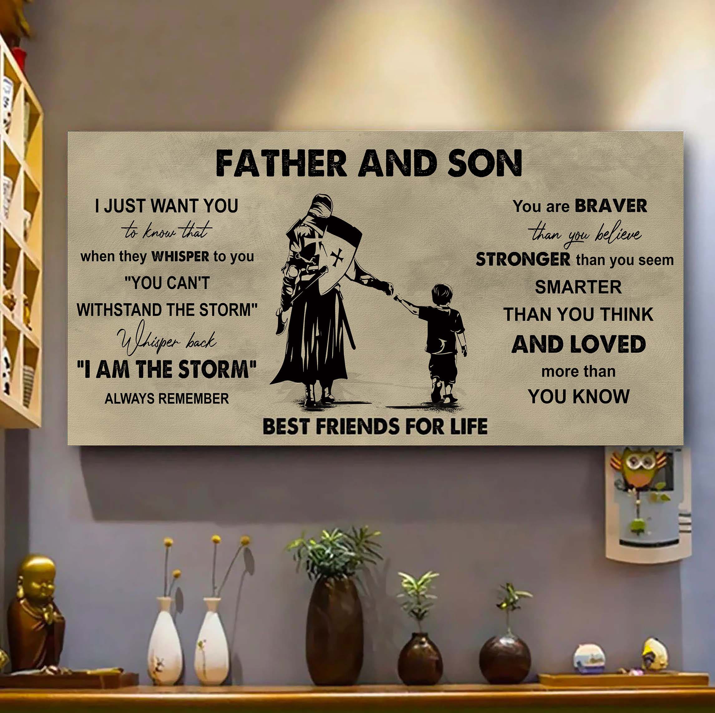 Soldier Father And Son Best Friends For Life - I Am The Storm Poster Canvas Gift For Son From Father