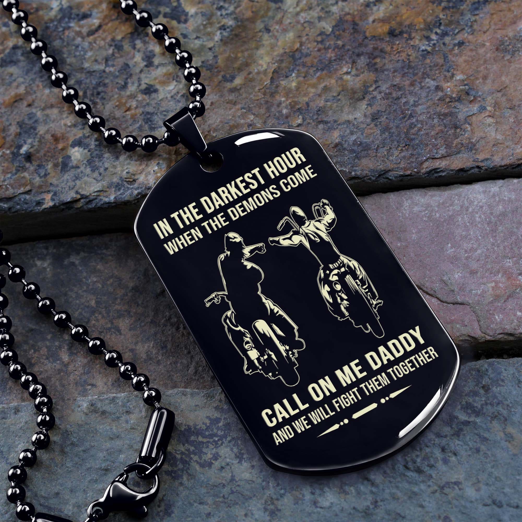 Samurai Personalized One Sided Dog Tag Call On Me Daddy And We Will Fight Them Together Gifts For Your Dad, From Son To Dad