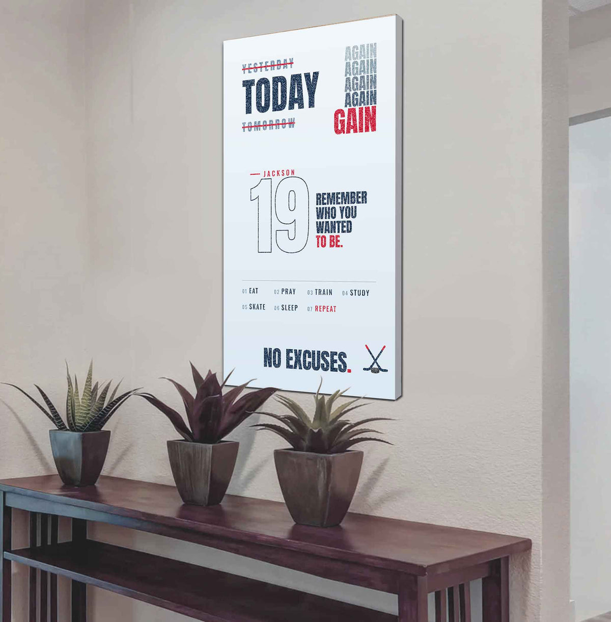 Sport Personalized Poster Canvas Remember Who You Wanted To Be Today Again Again Again Gain