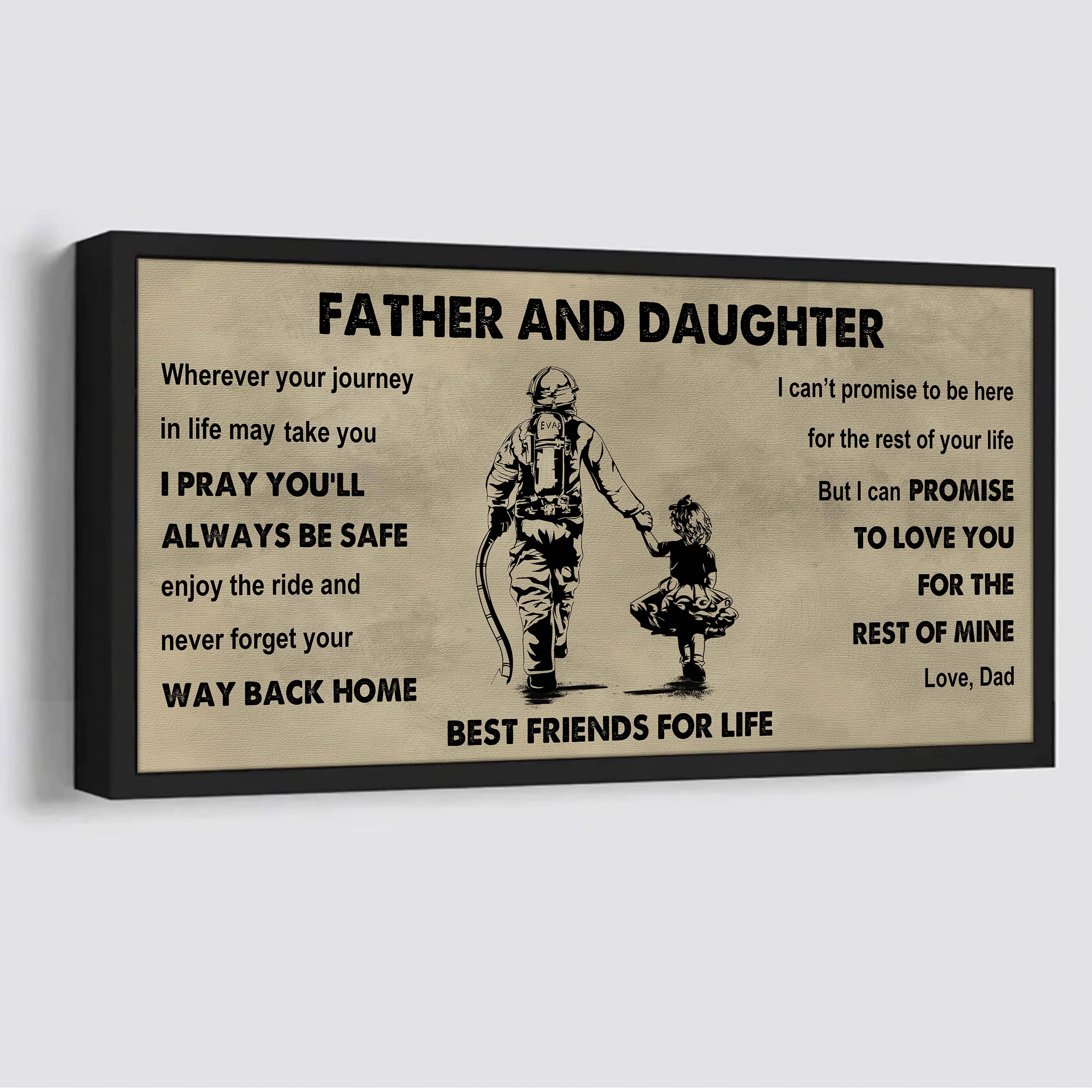 Biker Father And Daughter Best Friends For Life - Ver 2 Never Forget Your Way Back Home Poster Canvas Gift For Daughter From Father