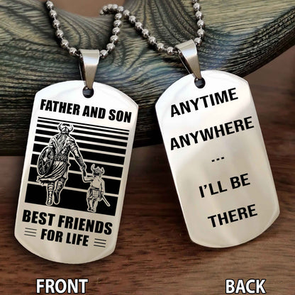 Viking-Personalized Double Sided Dog Tag Father And Son Best Friends For Life - Message on the back side