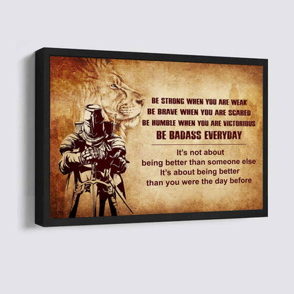 Viking Poster Canvas Be Strong When You Are Weak Be Badass Everyday