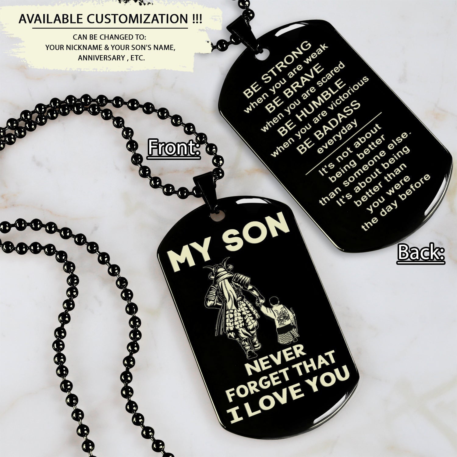 Samurai engraved double sided dog tag dad to son be strong when you are weak