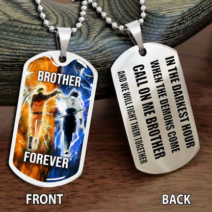 Personalized Double Side Graphic Dog Tag NAG Gift For Brother Call On Me Brother And We Will Fight Them Together