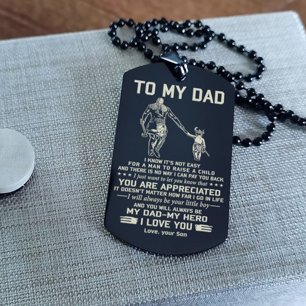 To My Dad One Side Engrave Dog Tag Gift For Your Dad Your Father