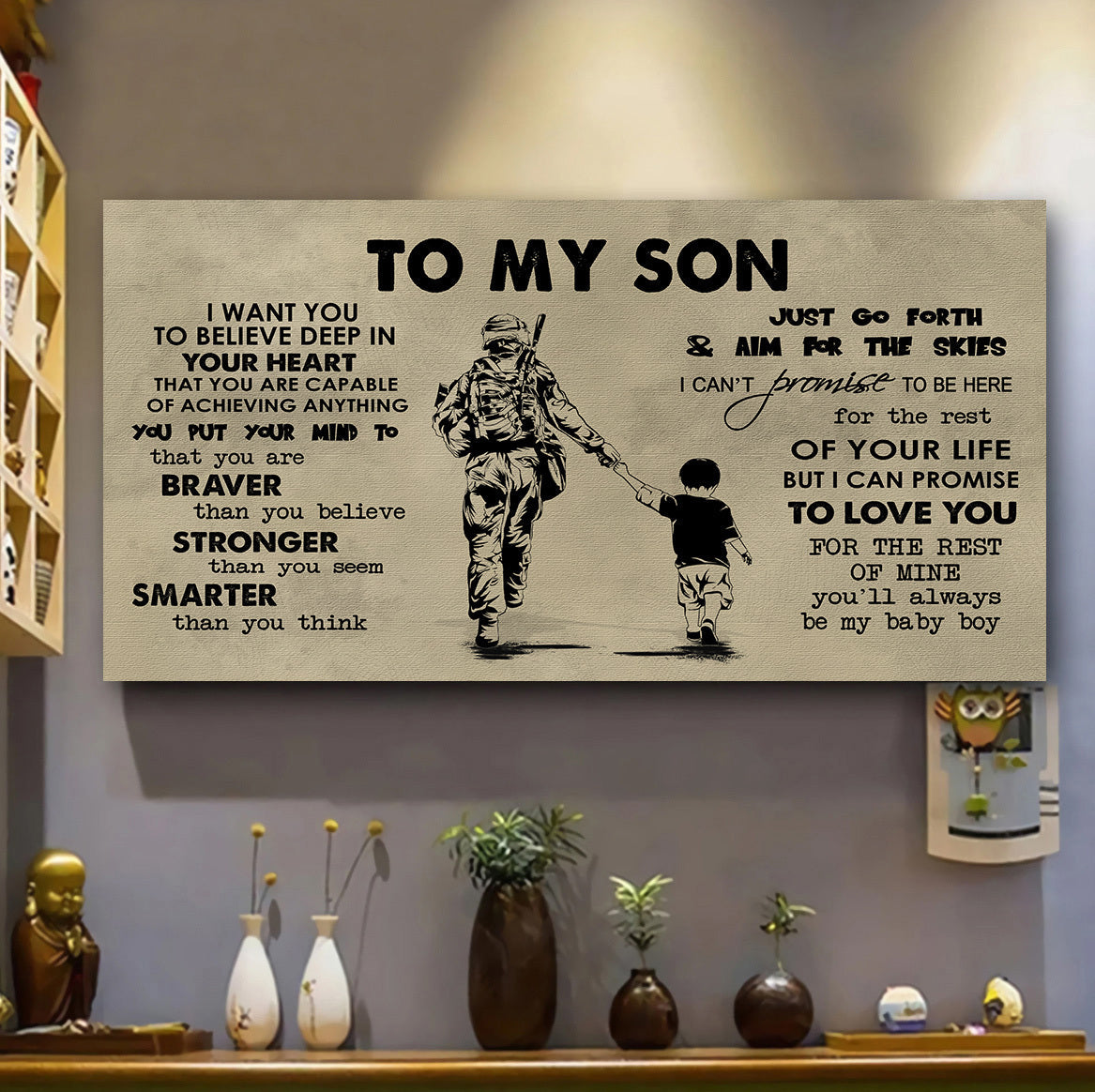 TO MY SON- I WANT YOU TO BELIEVE- CANVAS POSTER