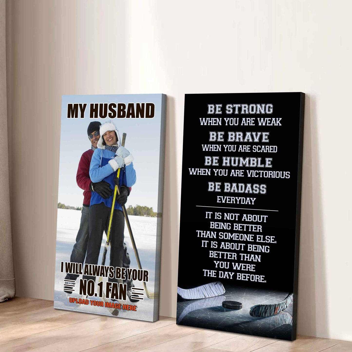 To My Husband Canvas I Am Your No 1 Fan - 2 Piece Canvas Wall Art - Be Strong When You Are Weak Be Badass Everyday