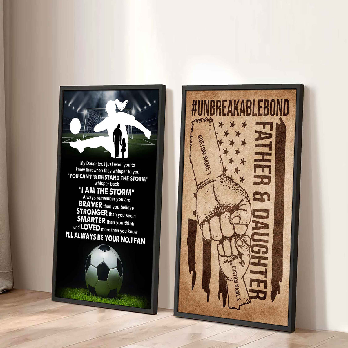 Father And Daughter UnBreakable Bond - 2 Piece Canvas Wall Art - Whisper Back I'm The Storm