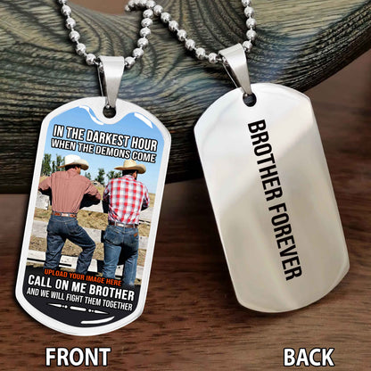 Personalized Double Side Graphic Dog Tag Gift For Your Brother - Brother Forever Team 2