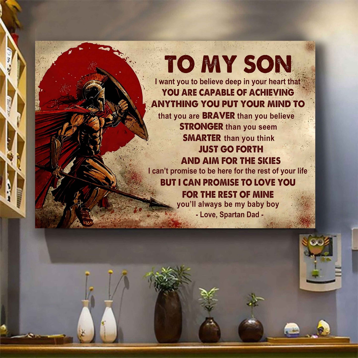 Spartan Poster Canvas Just Go Forth And Aim For The Skies From Dad To Son Gift For Your Son