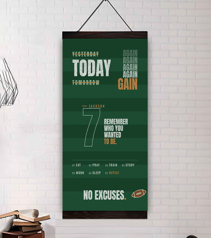 Sport Personalized Poster Canvas Remember Who You Wanted To Be Today Again Again Again Gain